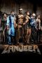 Nonton Film Zanjeer (2013) Terbaru Nonton Film Zanjeer (2013) Terbaru