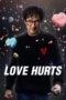 Nonton Film Love Hurts (2025) Terbaru Nonton Film Love Hurts (2025) Terbaru