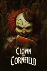 Nonton Film Clown in a Cornfield (2025) Terbaru