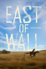 Nonton Film East of Wall (2025) Terbaru